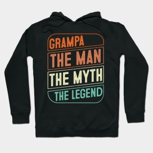 Grampa The Man The Myth The Legend Grandpa Gift Hoodie